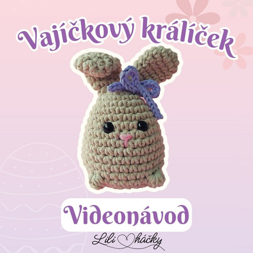 Video návod - Velikonoční vajíčkový králíček