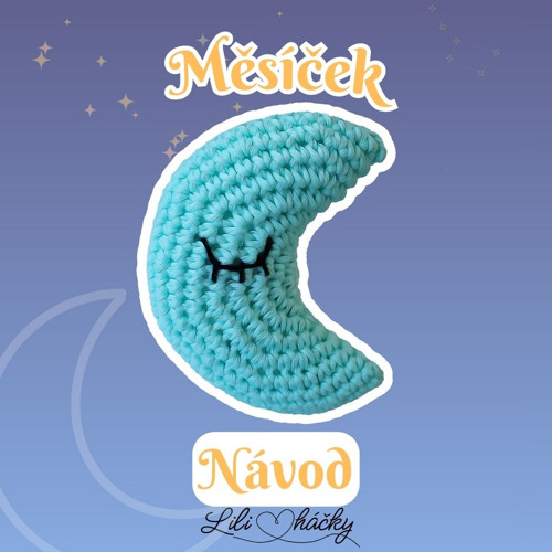 Návod - Háčkovaný měsíček
