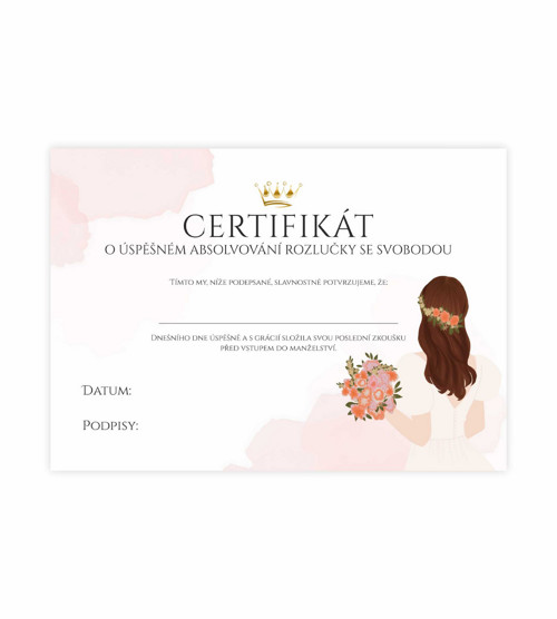 Certifikát na rozlučku se svobodou - hnědovláska