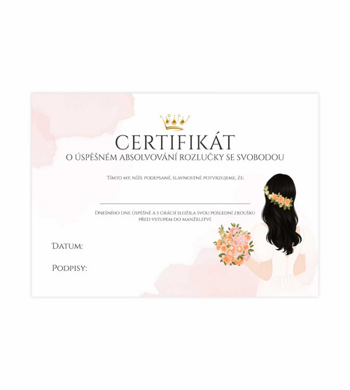Certifikát na rozlučku se svobodou - černovláska