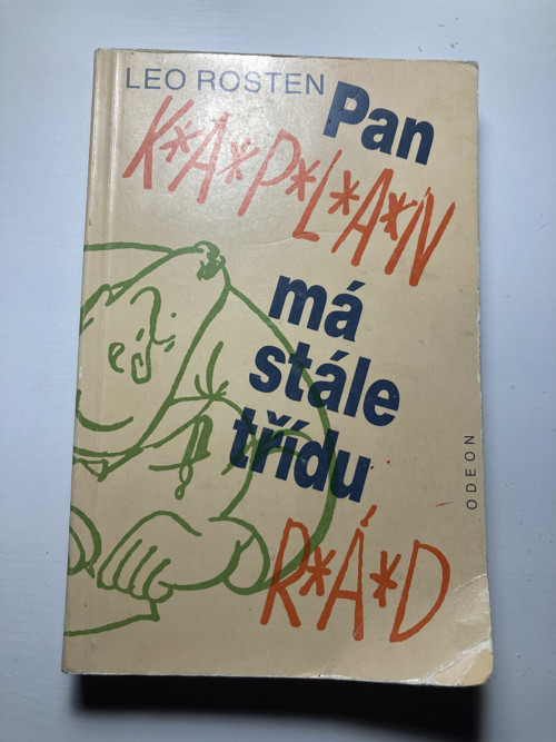 Pan Kaplan má stále třídu rád- Leo Rosten