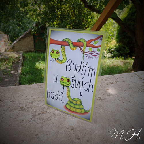 Bydlím u svých hadů
