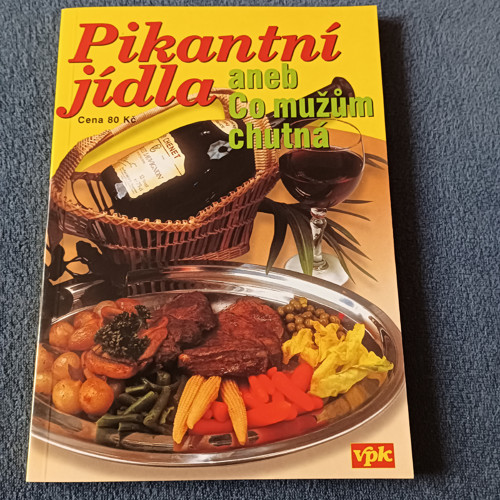Pikantní jídla aneb co mužům chutná