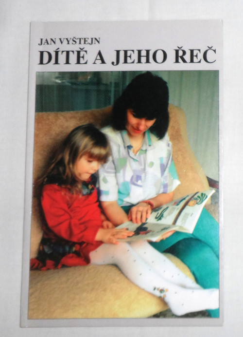Jan Vyštejn: DÍTĚ a JEHO ŘEČ, 1995 — foto 1