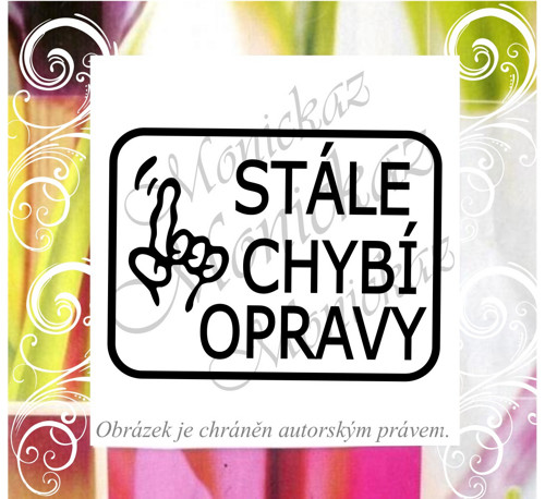 Stále chybí opravy 2436. Motivační razítko