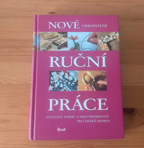 Nové originální ruční práce