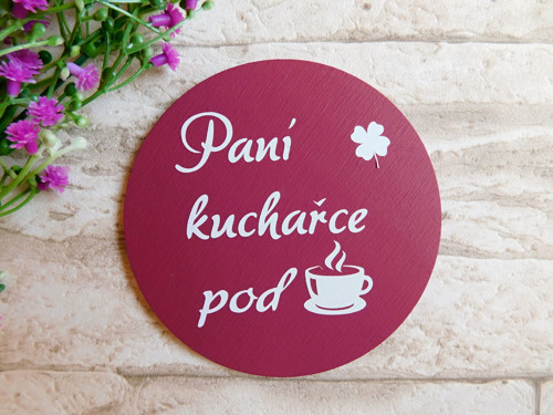 Dřevěný podtácek pro paní kuchařku