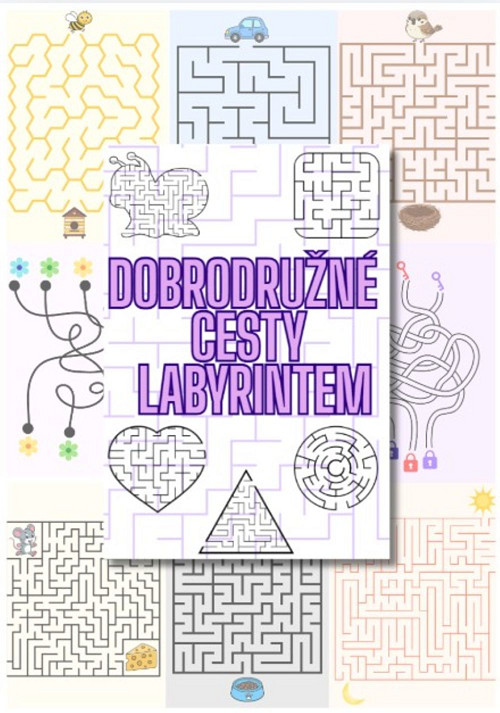 PDF soubor - Dobrodružné cesty labyrintem