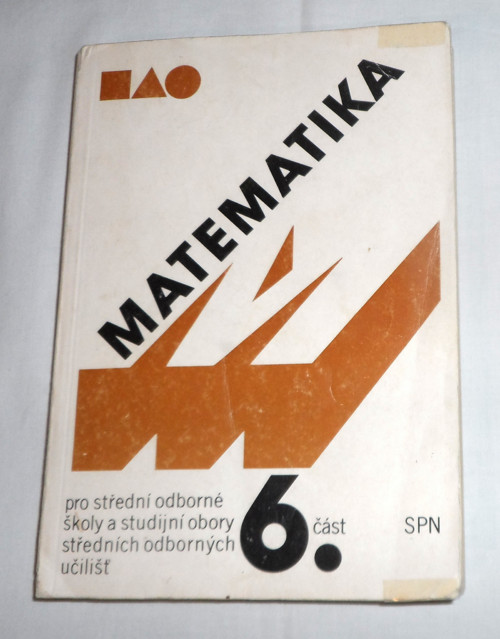 MATEMATIKA pro SOŠ a studijní obory SOU, 1987