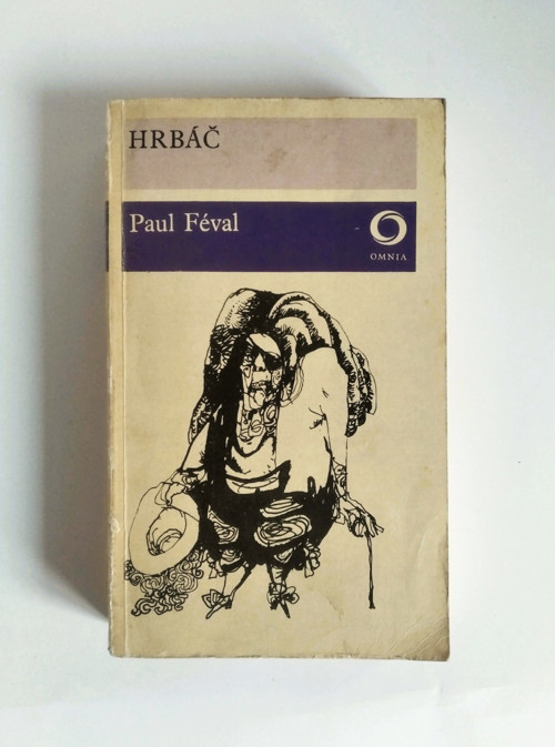 Hrbáč - Paul Féval 1970