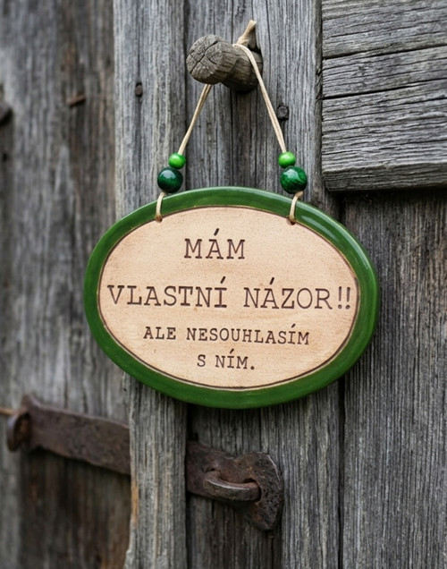 ./209 Keramická cedulka s vtipným textem o názorec