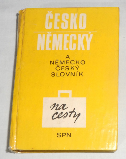 Česko - NĚMECKÝ a německo - ČESKÝ slovník, 1991