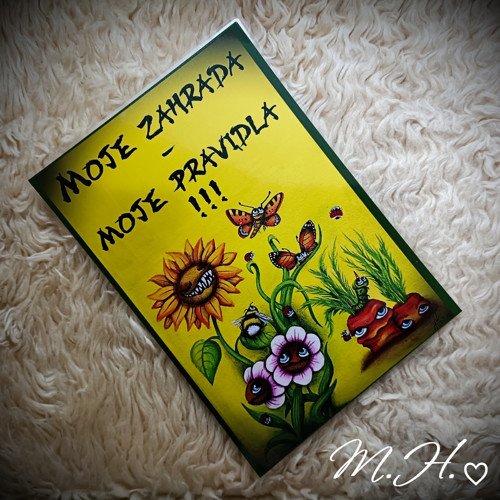 Moje zahrada, moje pravidla!