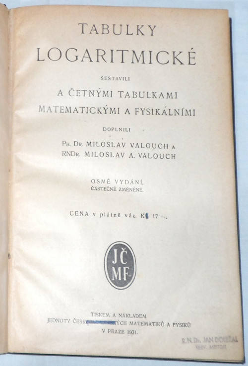 Miloslav Valouch: TABULKY logaritmické, 1931 — foto 1