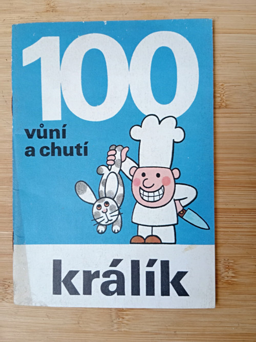 100 vůní a chutí, Králík - Hana Nekolová