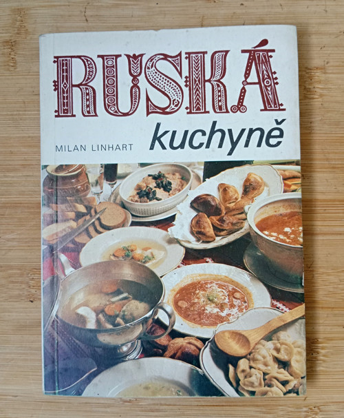 Ruská kuchyně Milan Linhart