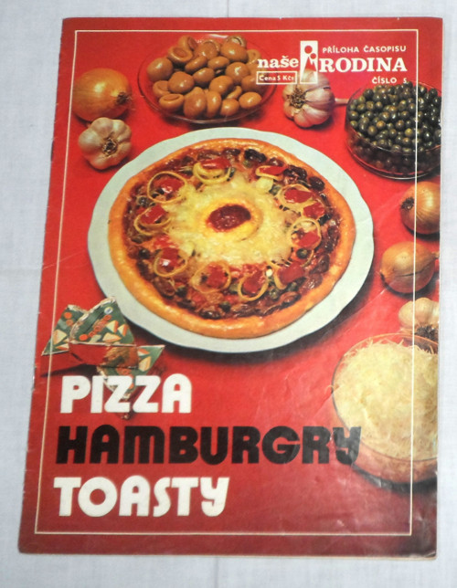 PIZZA, HAMBURGRY, TOASTY, č. 5 • Naše rodina