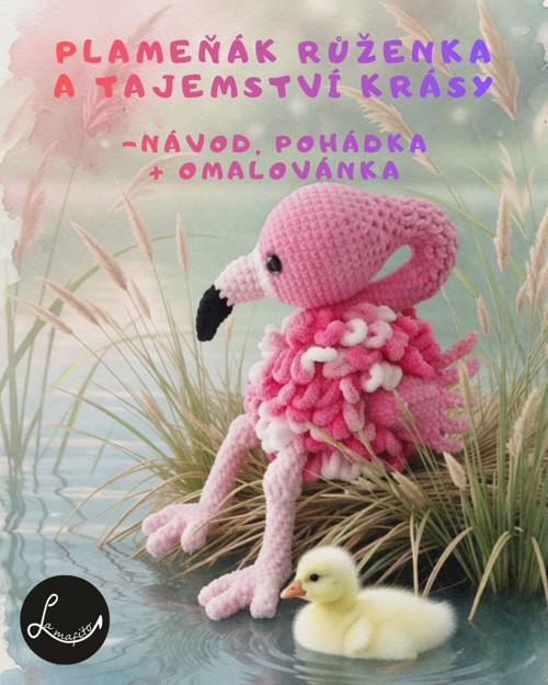 Plameňák Růženka a tajemství krásy-set háčkování