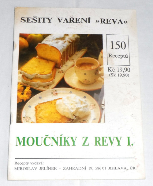 MOUČNÍKY z Revy I. - 150 receptů