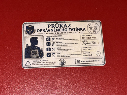 Průkaz oprávněného tatínka na gril a dálkovy