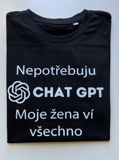 Pánské tričko Nepotřebuju Chat GPT