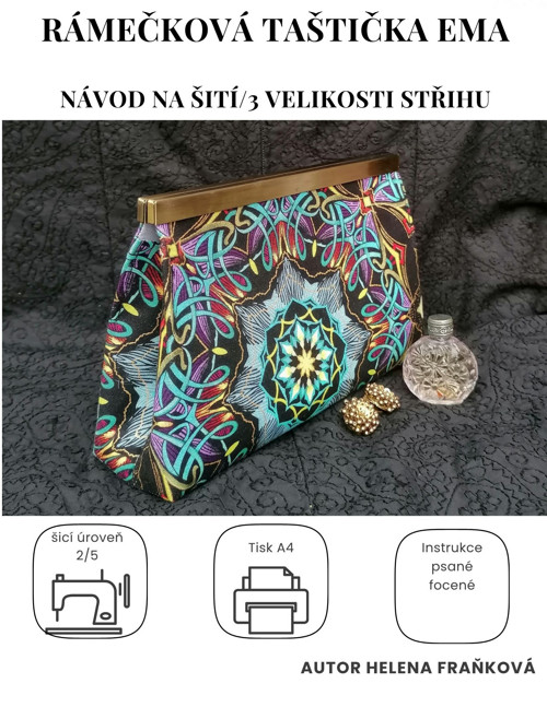PDF návod na šití rámečkové taštičky Ema- 3 střihy