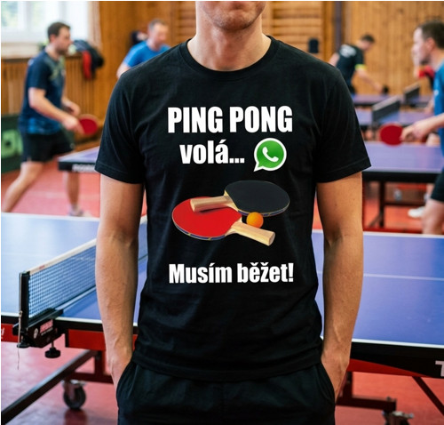 Černé tričko stolní tenis volá musím běžet