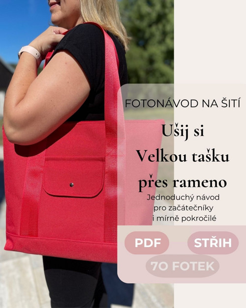 Návod na šití PDF Velká taška přes rameno