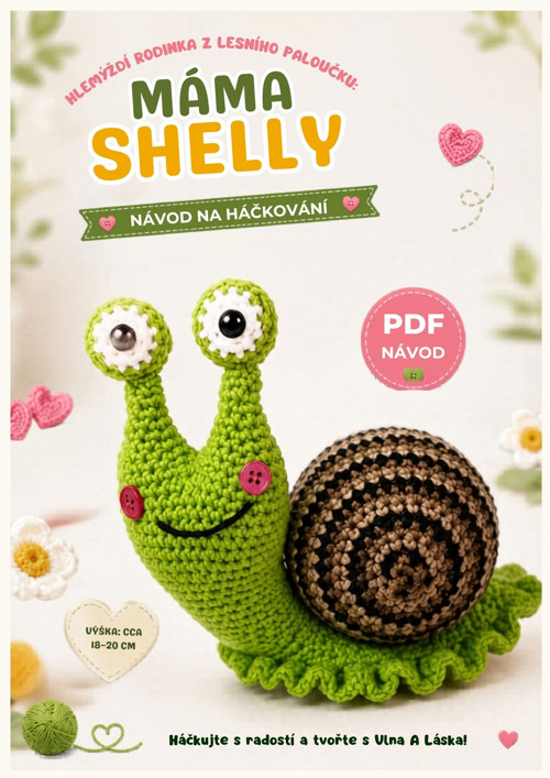 Háčkovaná šnečí máma Shelly – Digitální PDF návod