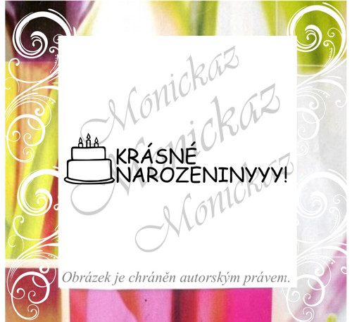 Krásné narozeniny 2634. Motivační razítko.