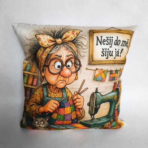 Povlak na polštář Nešij do mě šiju já