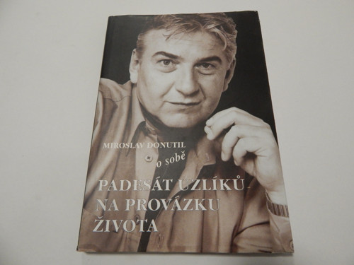 M.Donutil- Padesát uzlíků na provázku života