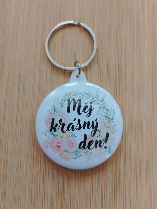 Přívěsek "Měj krásný den!"