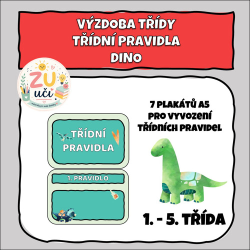 Výzdoba třídy - Třídní pravidla - Dino