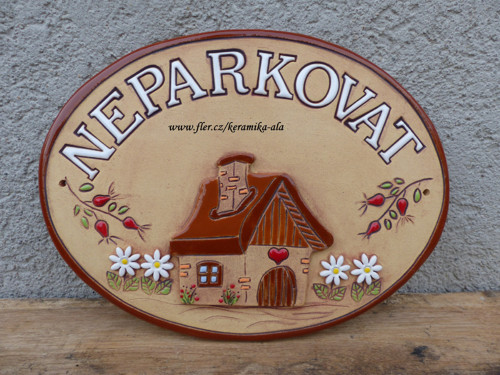 Keramická cedulka ,,NEPARKOVAT" / NA OBJEDNÁVKU