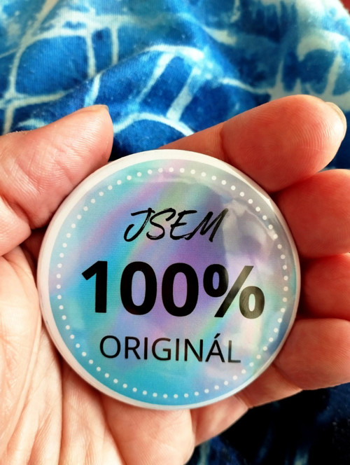 Placka na špendlík - Jsem 100% originál