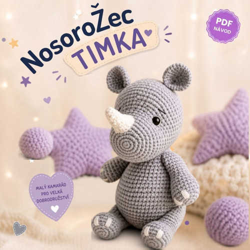 Nosorožec Timka – PDF návod na háčkování — foto 1