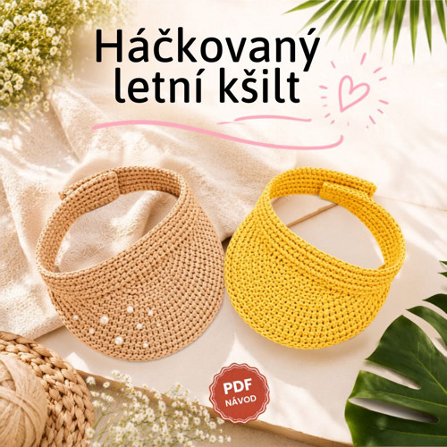 Digitální PDF návod: Háčkovaný letní kšilt z rafie