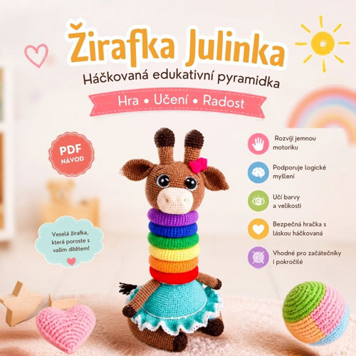 PDF Návod na háčkovanou pyramidku Žirafka Julinka
