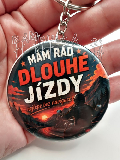 Přívěsek placka - Mám rád dlouhé jízdy