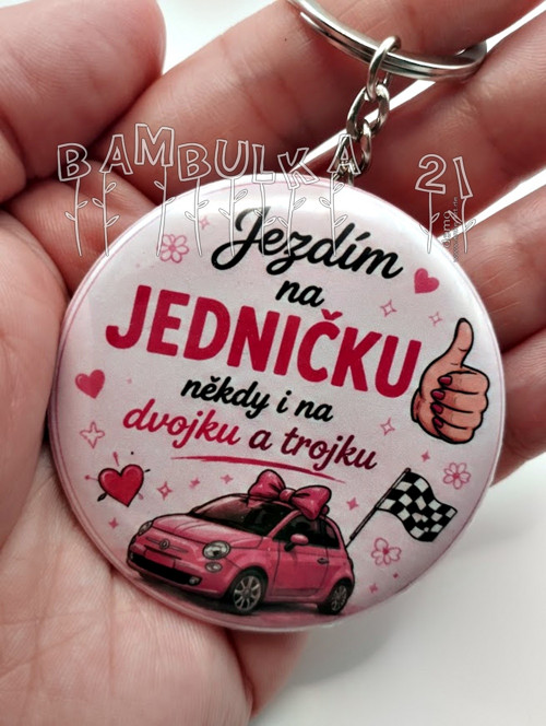 Přívěsek placka "Jezdím na jedničku" - Pro řidičky