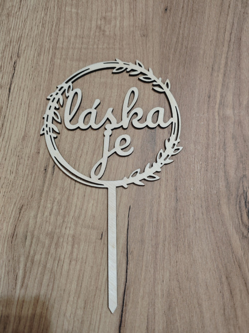 Kulatý zápich do dortu "láska je"