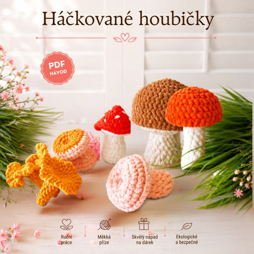 NÁVOD: Háčkované lesní houbičky (PDF)