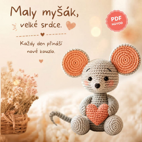 Digitální návod: Háčkovaný myšák z obláčku