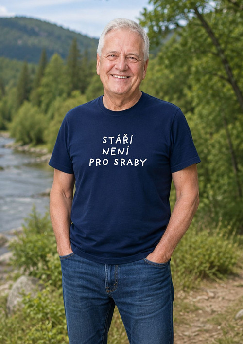 Pánské tričko "STÁŘÍ NENÍ PRO SRABY"