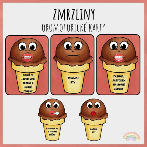 Zmrzliny, oromotorické karty