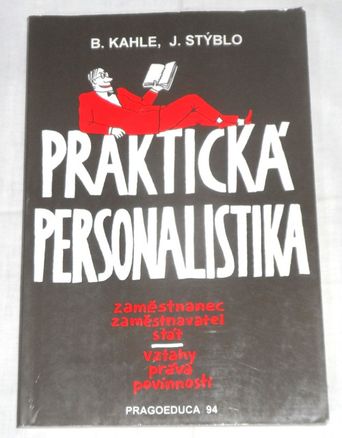 Kahle, Stýblo: Praktická PERSONALISTIKA, 1994