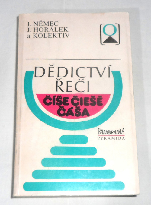 Igor Němec, Jan Horálek: DĚDICTVÍ ŘEČI, 1986