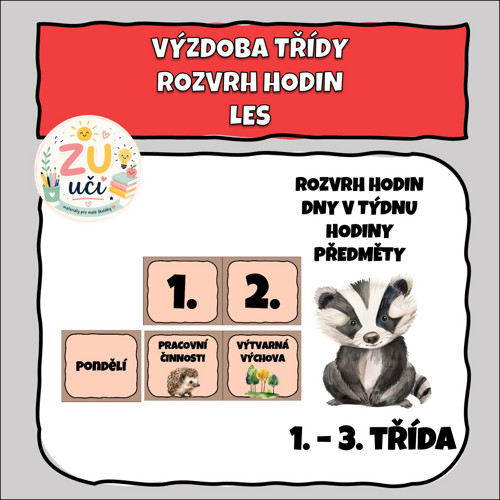Výzdoba třídy -Rozvrh hodin - Les