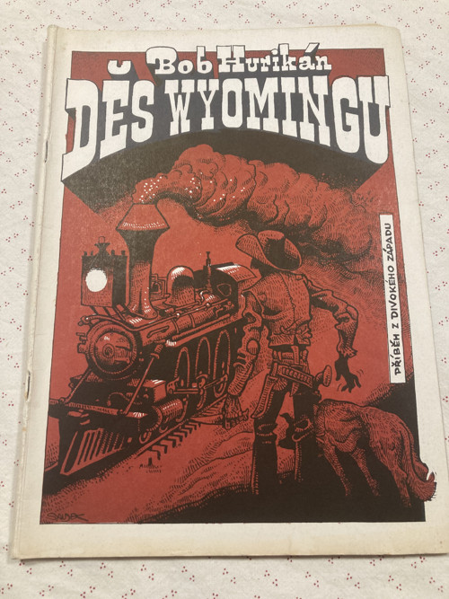 Děs Wyomingu- Bob Hurikán + Kája Saudek